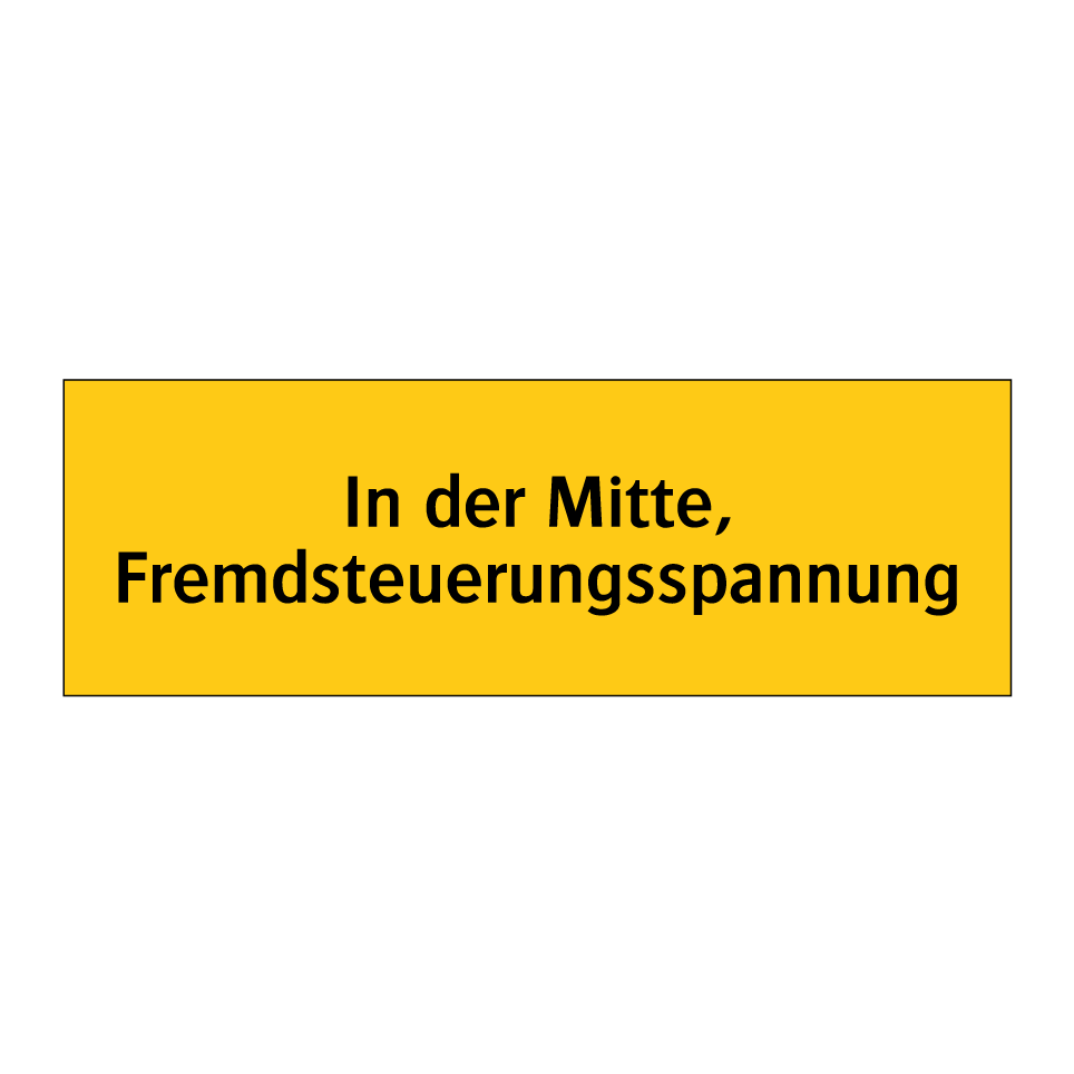 In der Mitte, Fremdsteuerungsspannung