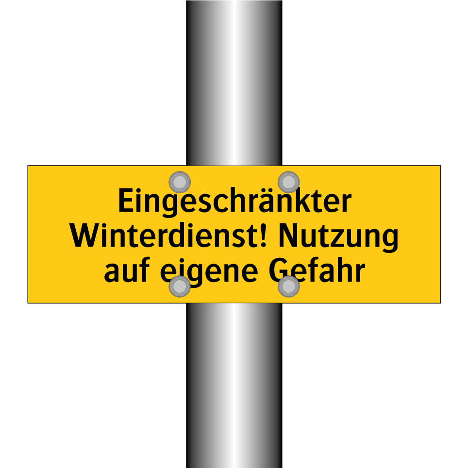 Eingeschränkter Winterdienst! Nutzung auf eigene Gefahr