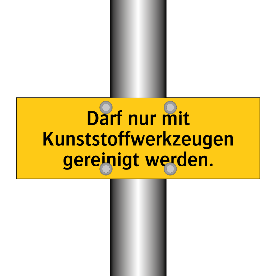 Darf nur mit Kunststoffwerkzeugen gereinigt werden.