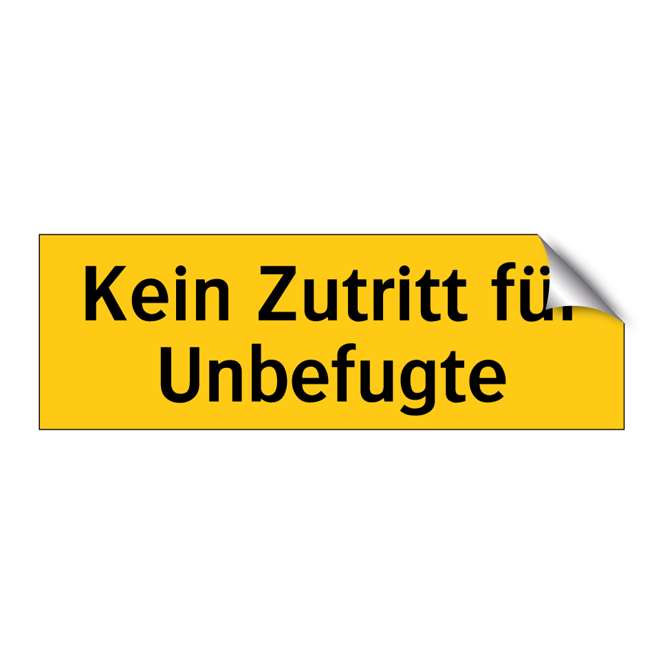 Kein Zutritt für Unbefugte