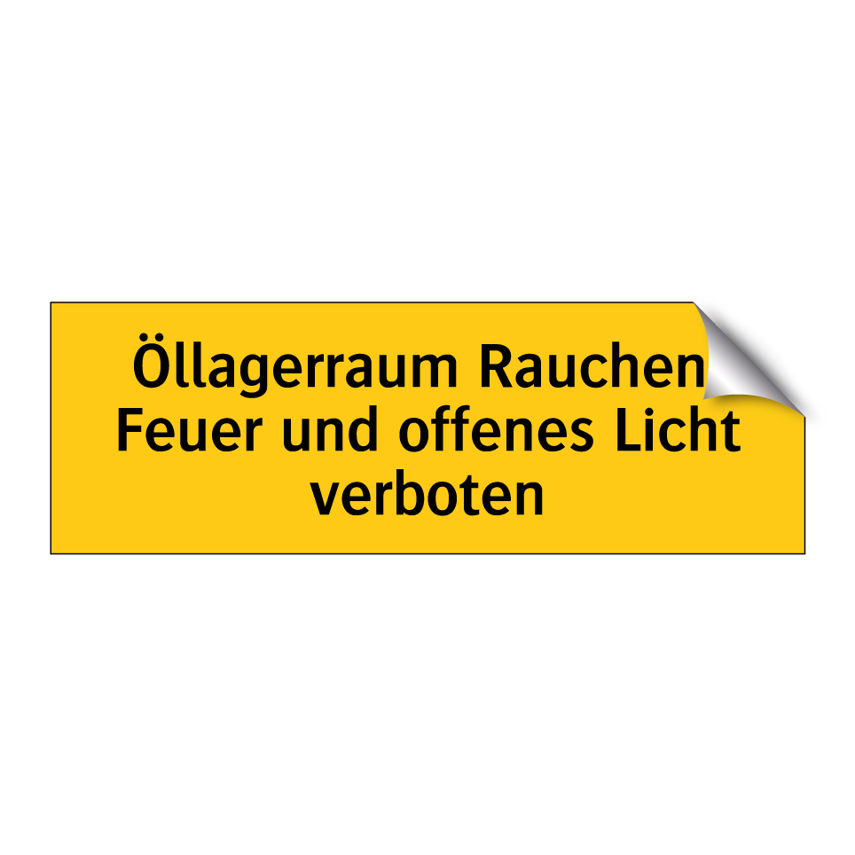 Öllagerraum Rauchen, Feuer und offenes Licht verboten