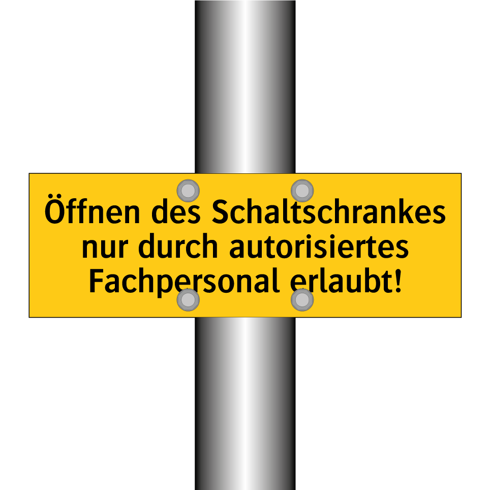 Öffnen des Schaltschrankes nur durch autorisiertes Fachpersonal erlaubt!