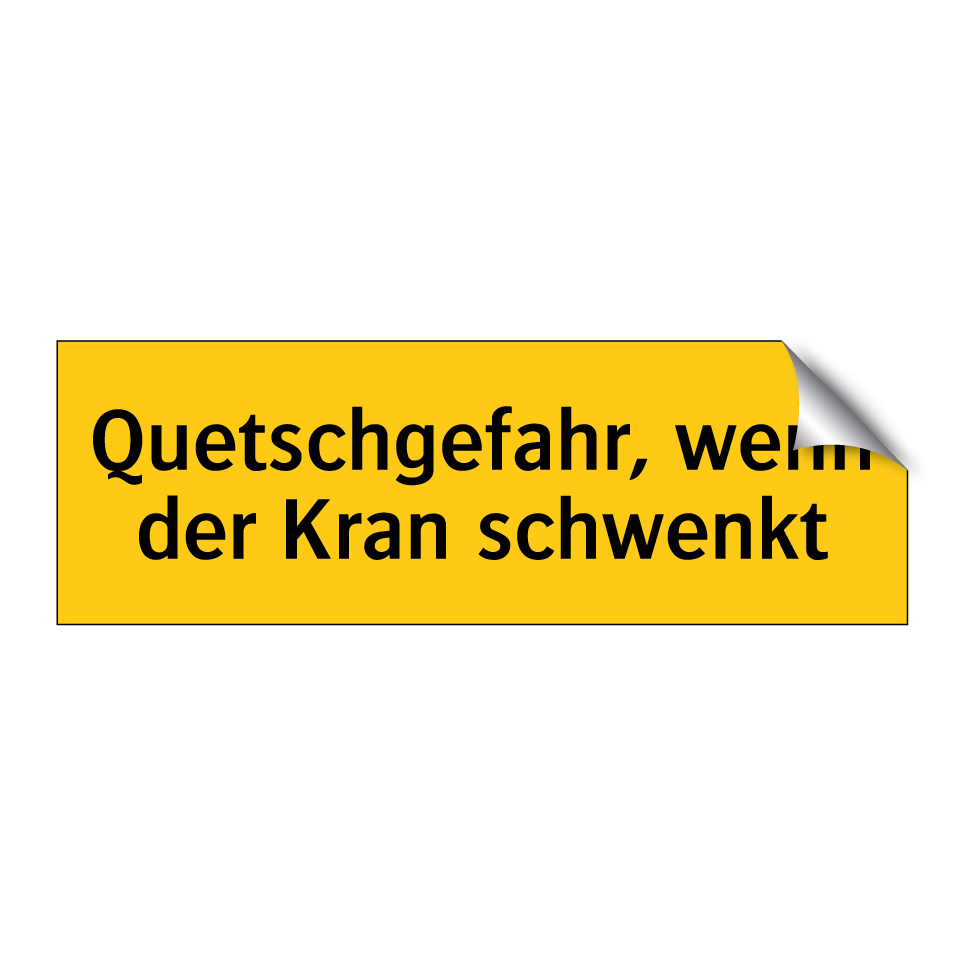 Quetschgefahr, wenn der Kran schwenkt