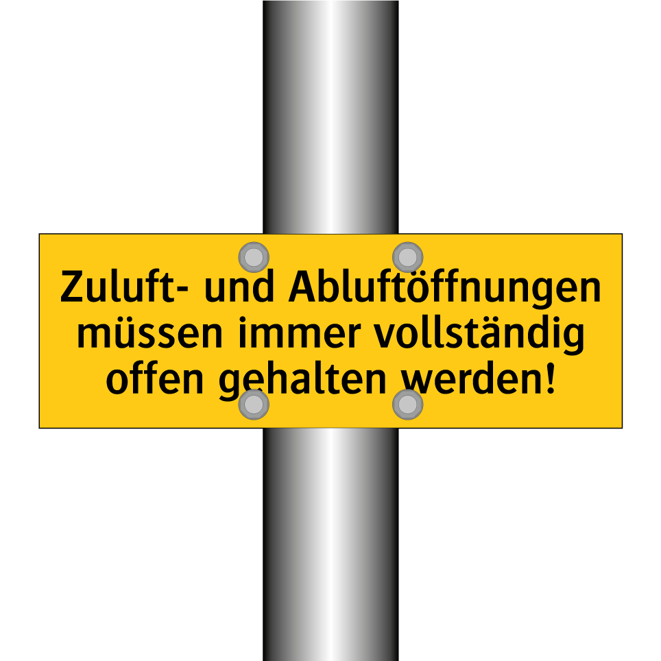 Zuluft- und Abluftöffnungen müssen immer vollständig offen gehalten werden!