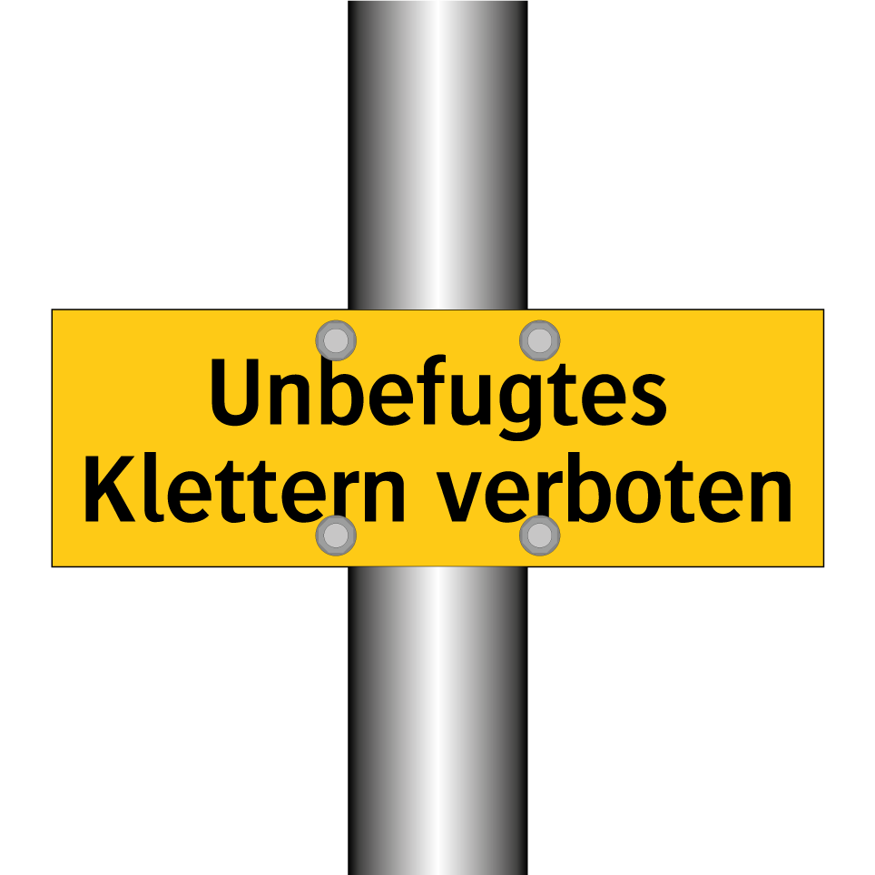 Unbefugtes Klettern verboten