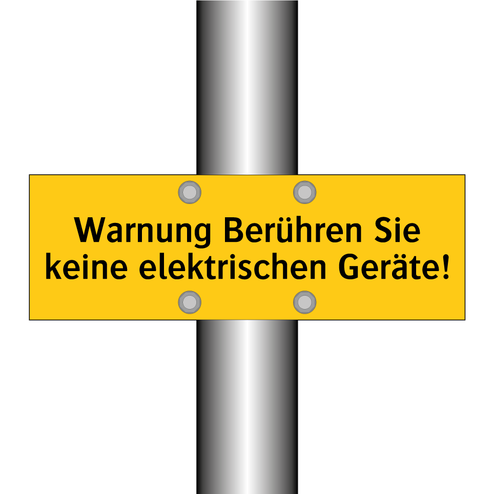 Warnung Berühren Sie keine elektrischen Geräte!
