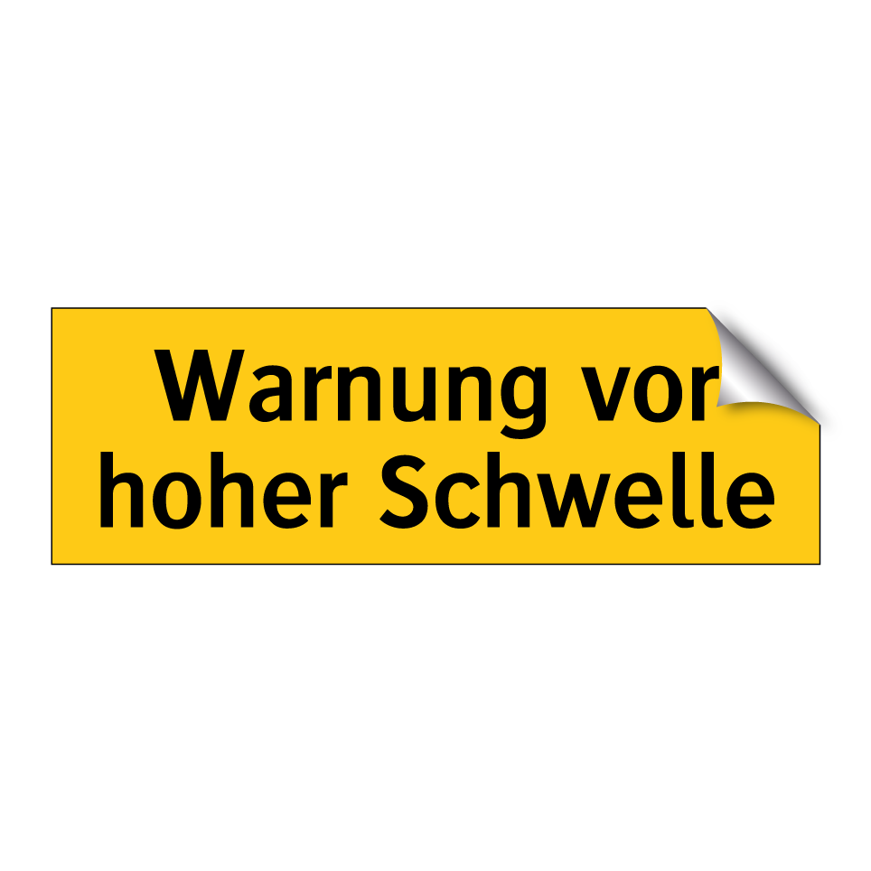 Warnung vor hoher Schwelle