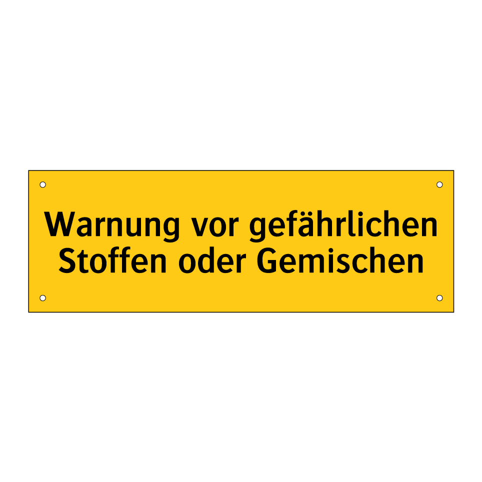 Warnung vor gefährlichen Stoffen oder Gemischen