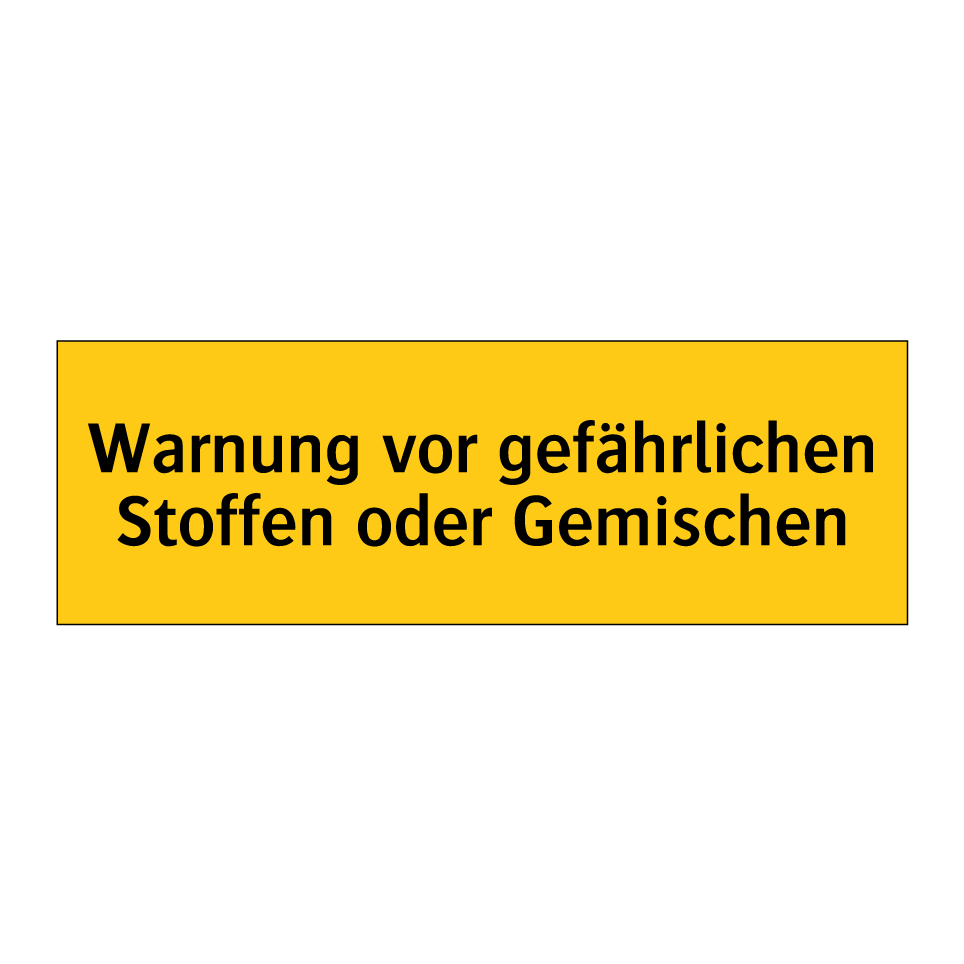 Warnung vor gefährlichen Stoffen oder Gemischen