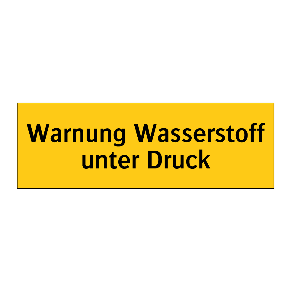 Warnung Wasserstoff unter Druck