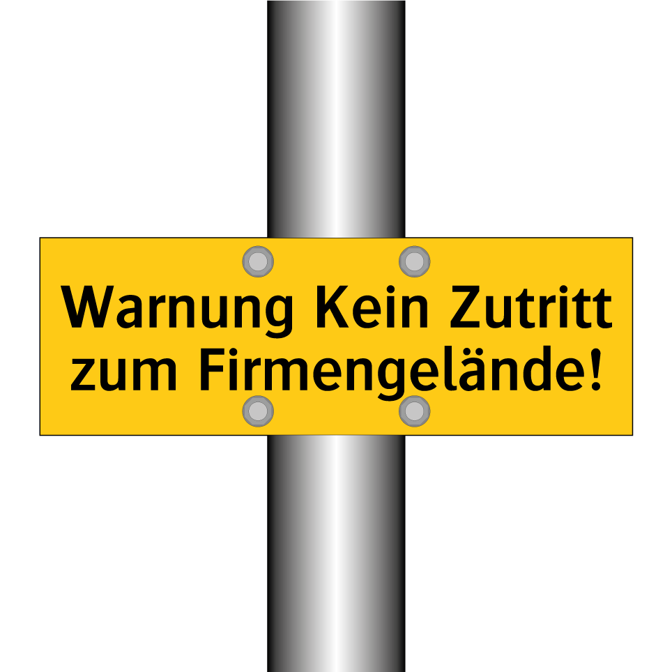 Warnung Kein Zutritt zum Firmengelände!