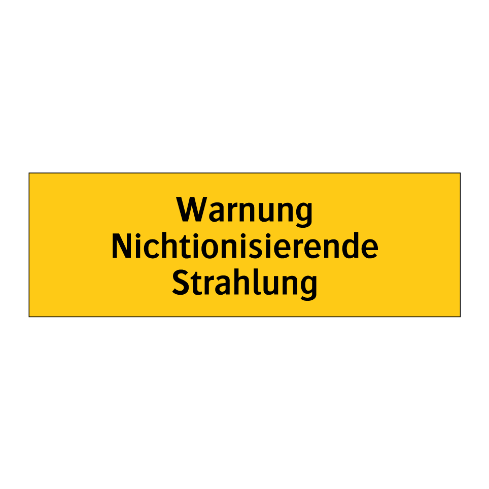 Warnung Nichtionisierende Strahlung