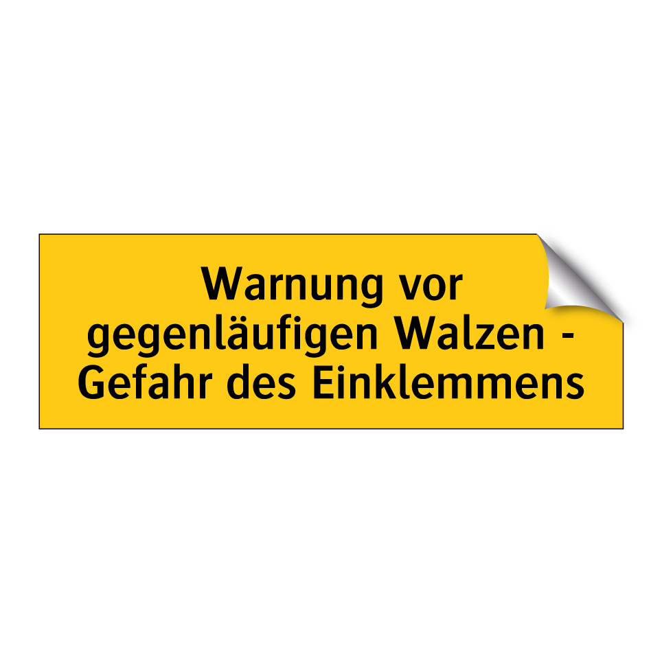 Warnung vor gegenläufigen Walzen - Gefahr des Einklemmens