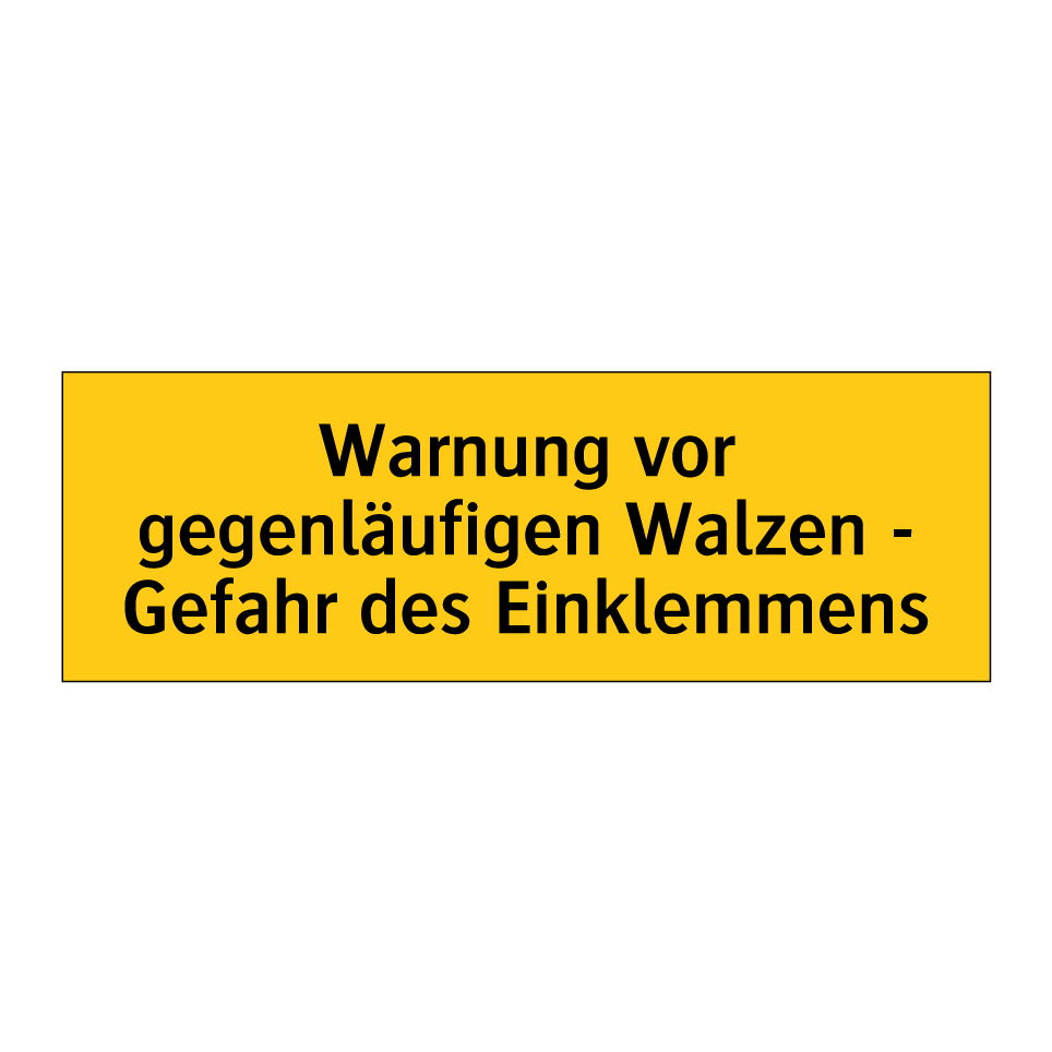 Warnung vor gegenläufigen Walzen - Gefahr des Einklemmens