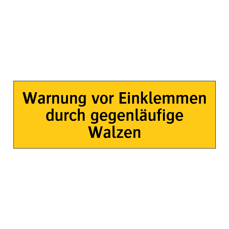 Warnung vor Einklemmen durch gegenläufige Walzen
