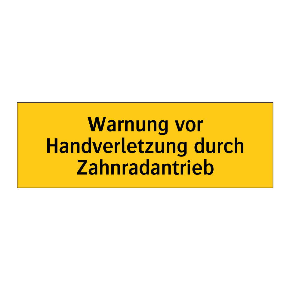 Warnung vor Handverletzung durch Zahnradantrieb