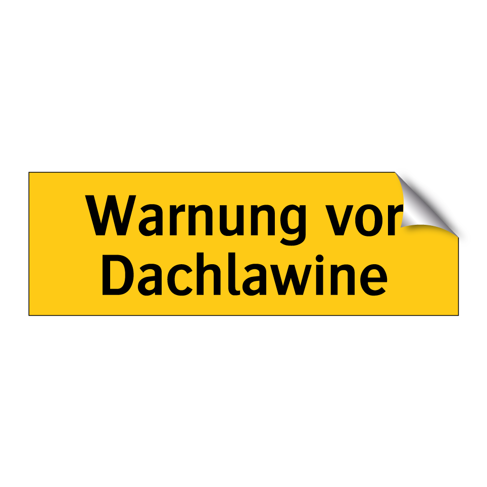 Warnung vor Dachlawine