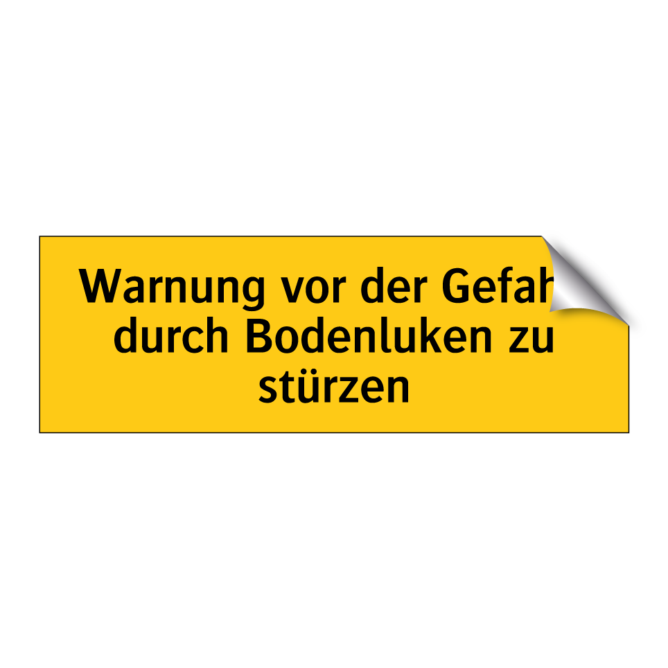 Warnung vor der Gefahr, durch Bodenluken zu stürzen