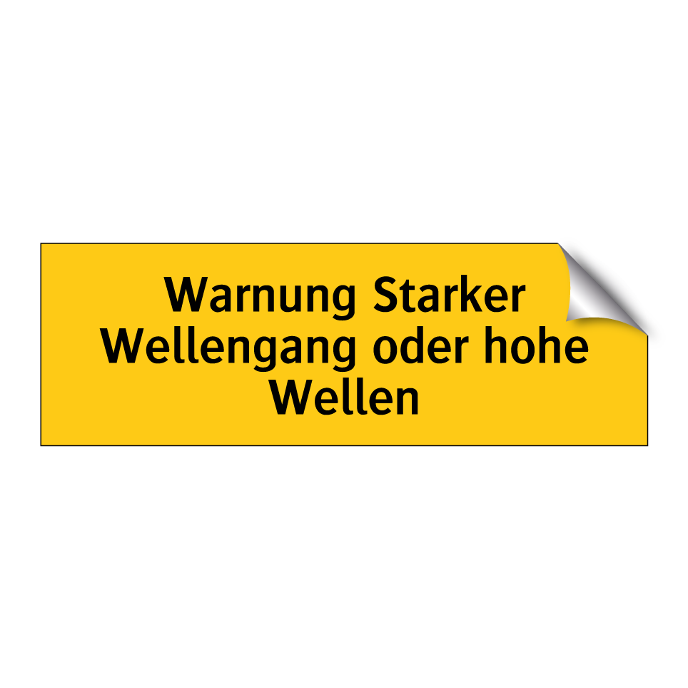 Warnung Starker Wellengang oder hohe Wellen