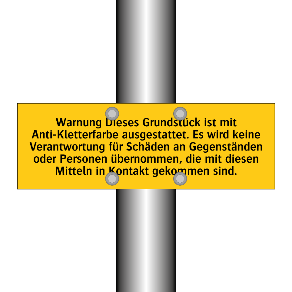 Warnung Dieses Grundstück ist mit Anti-Kletterfarbe ausgestattet. Es wird keine Verantwortung für Schäden an Gegenständen oder Personen übernommen, die mit diesen Mitteln in Kontakt gekommen sind.