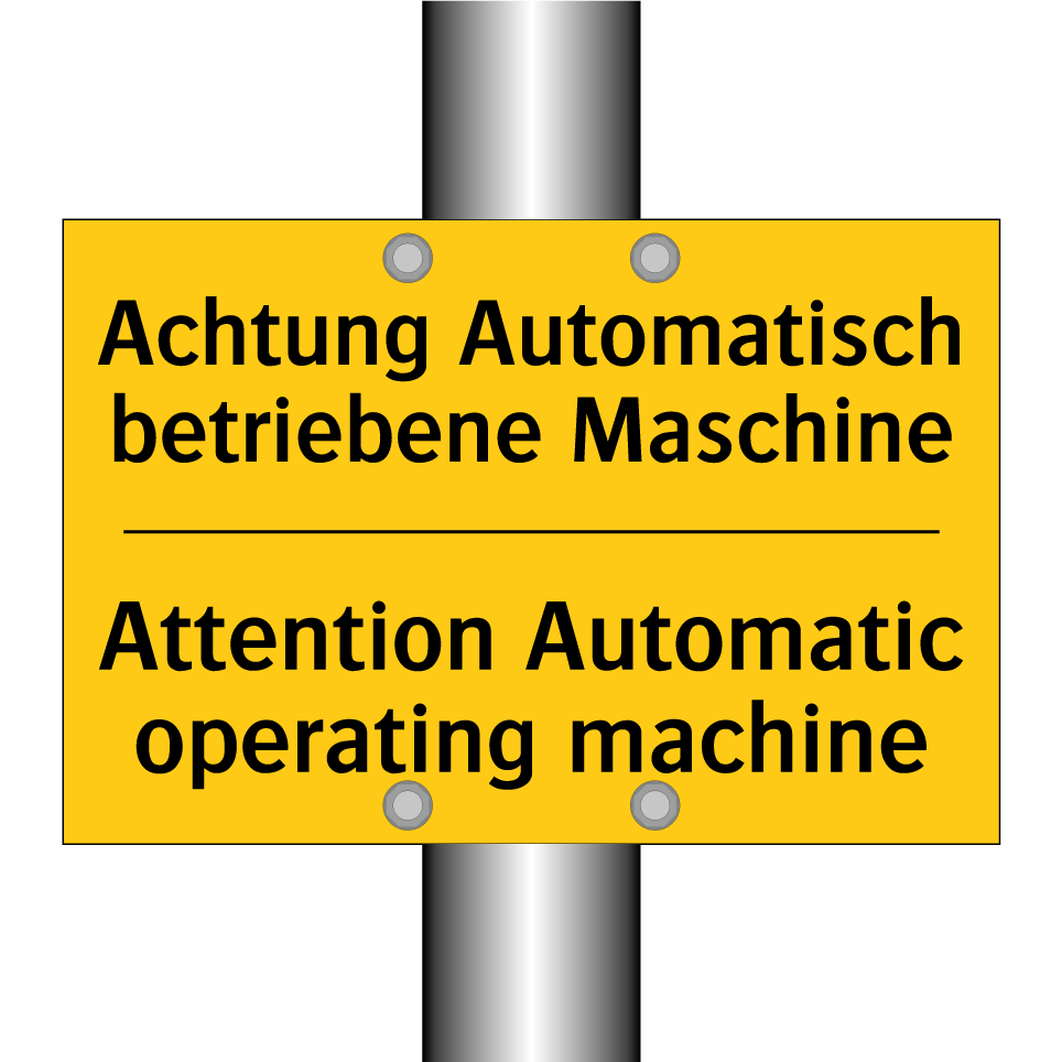 Achtung Automatisch betriebene /.../ - Attention Automatic operating /.../