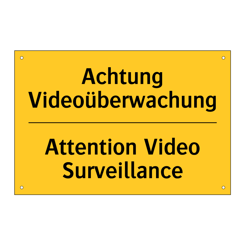 Achtung Videoüberwachung - Attention Video Surveillance