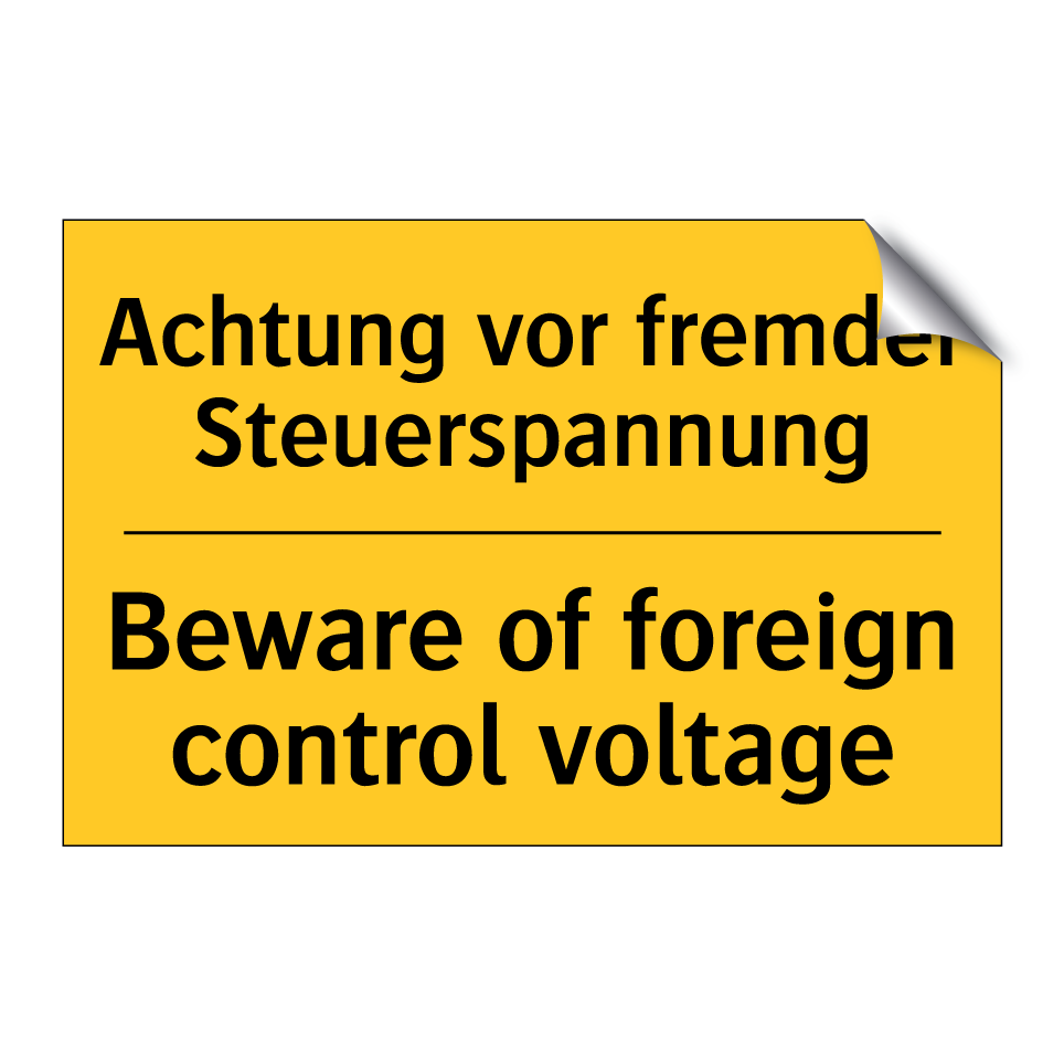 Achtung vor fremder Steuerspannung/.../ - Beware of foreign control voltage/.../