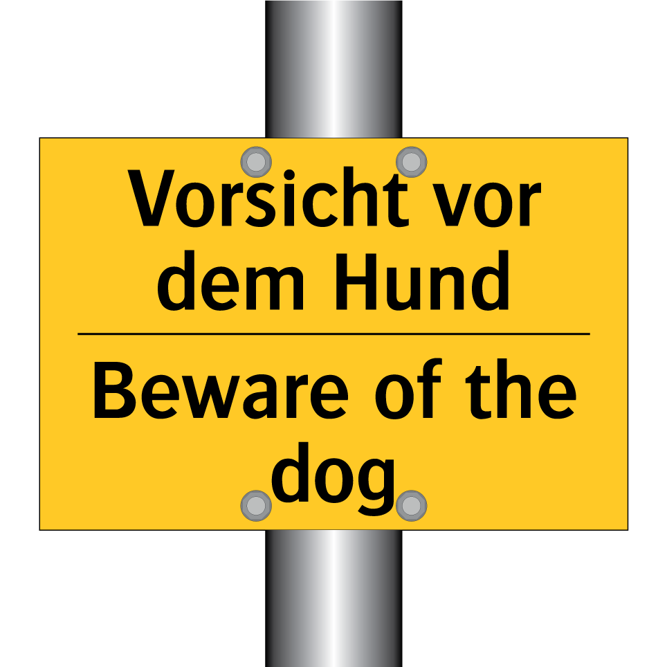 Vorsicht vor dem Hund - Beware of the dog