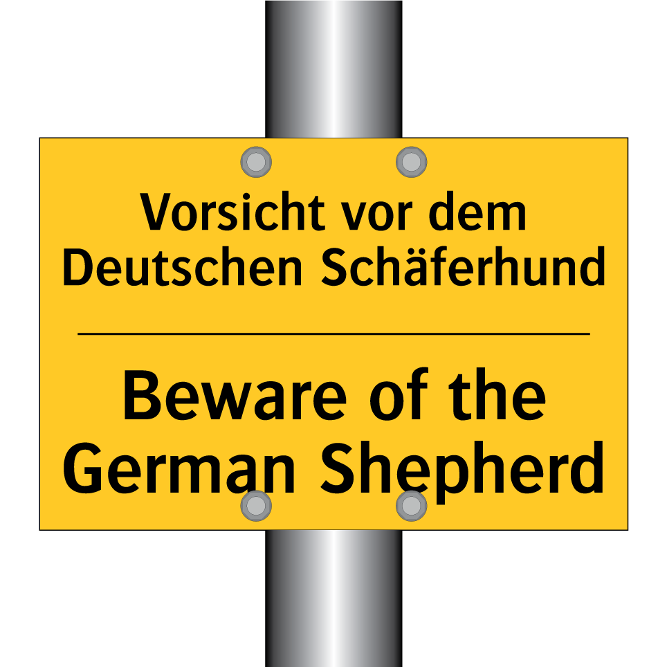 Vorsicht vor dem Deutschen Schäferhund/.../ - Beware of the German Shepherd