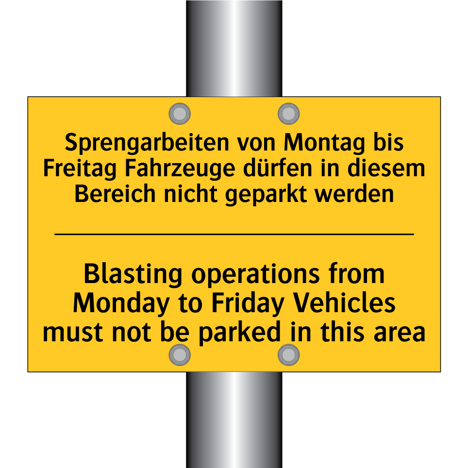 Sprengarbeiten von Montag bis /.../ - Blasting operations from Monday /.../