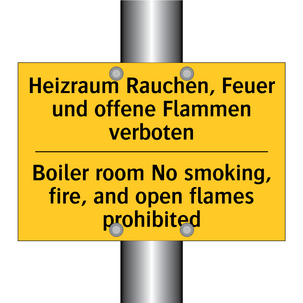 Heizraum Rauchen, Feuer und offene /.../ - Boiler room No smoking, fire, /.../