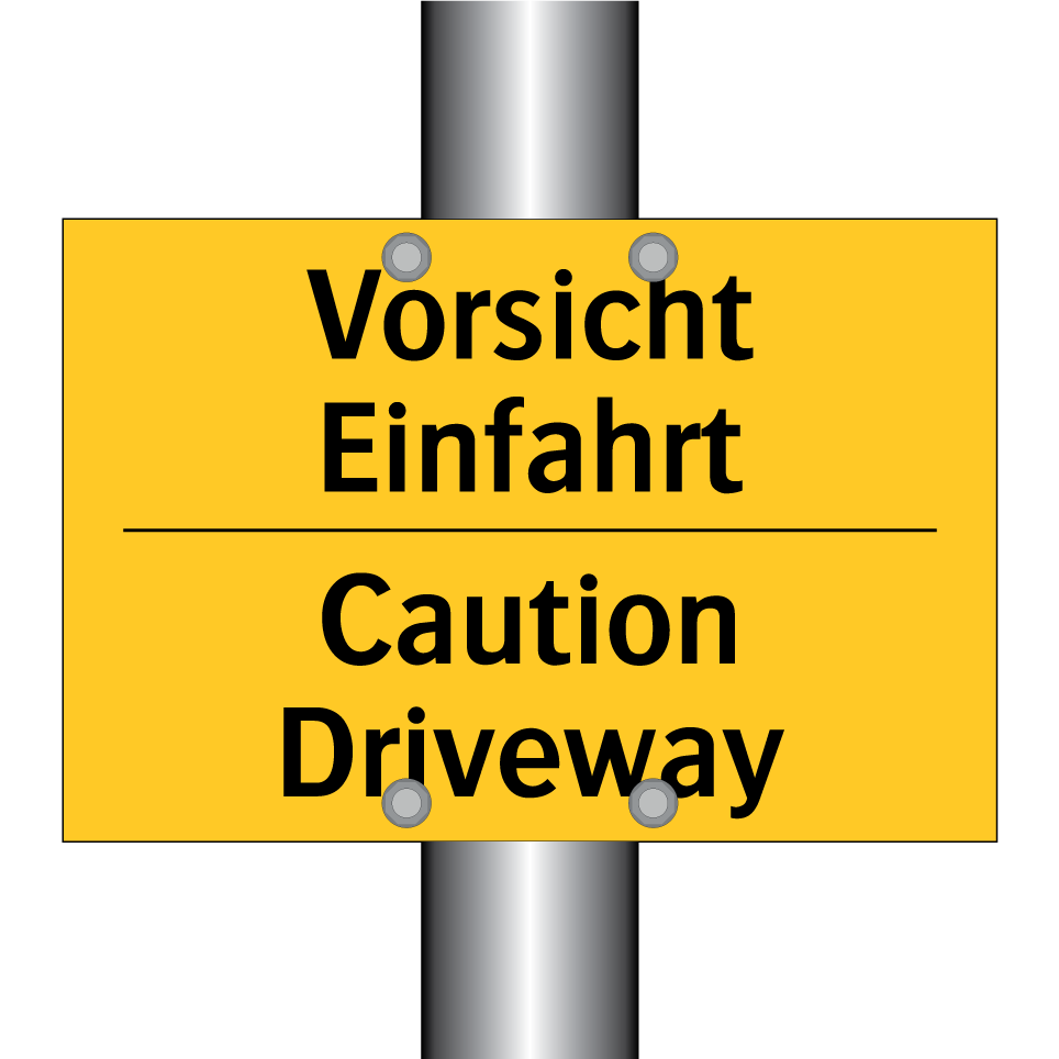 Vorsicht Einfahrt - Caution Driveway