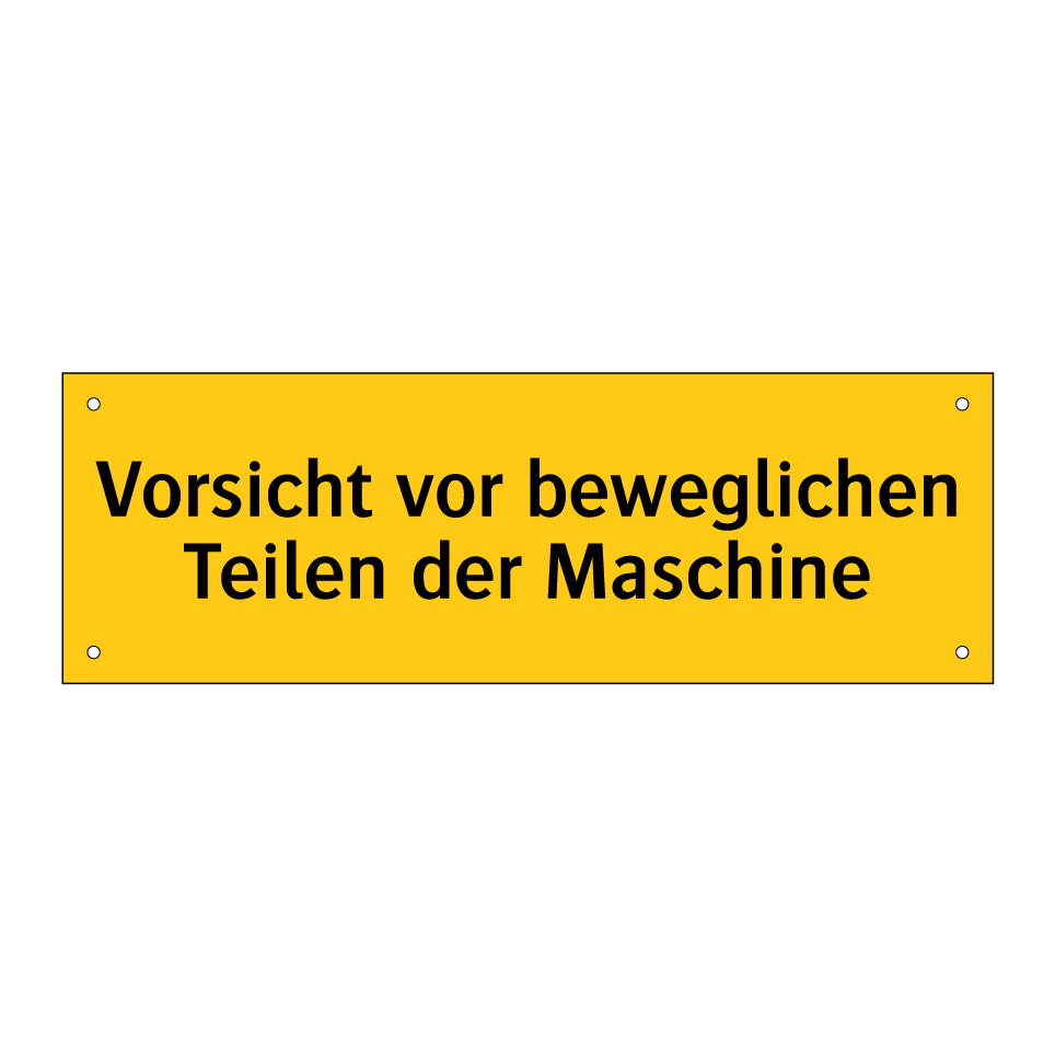 Vorsicht vor beweglichen Teilen der Maschine