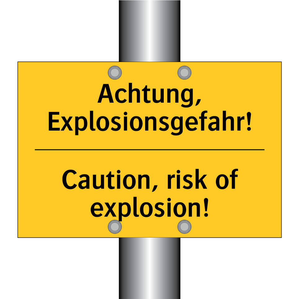 Achtung, Explosionsgefahr! - Caution, risk of explosion!