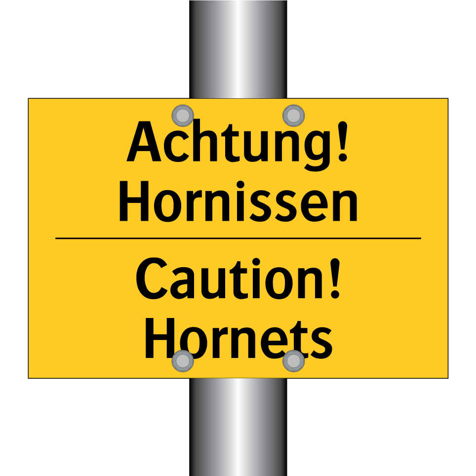 Achtung! Hornissen - Caution! Hornets