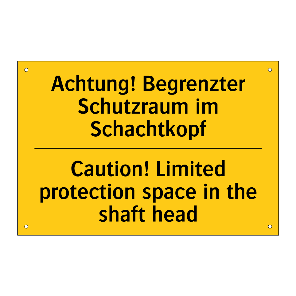 Achtung! Begrenzter Schutzraum /.../ - Caution! Limited protection space /.../