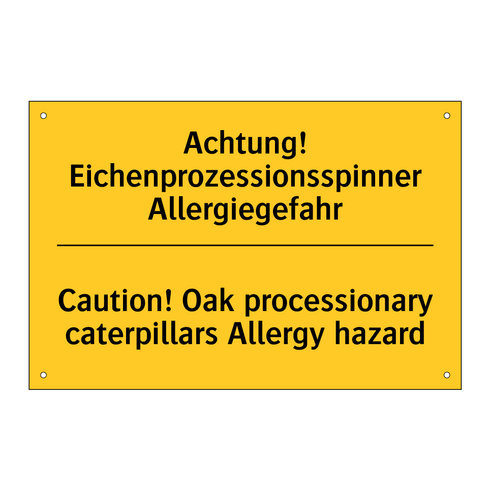 Achtung! Eichenprozessionsspinner /.../ - Caution! Oak processionary caterpillars /.../
