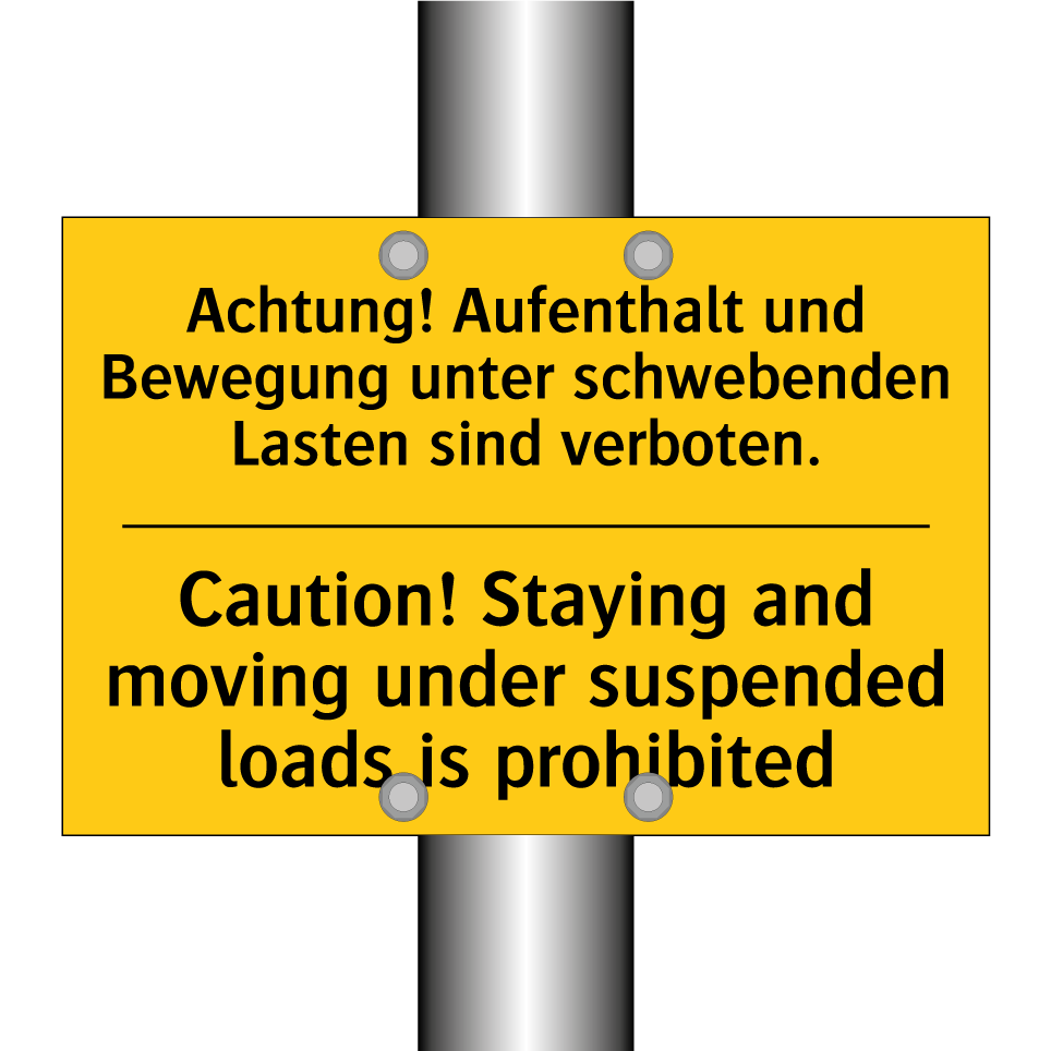Achtung! Aufenthalt und Bewegung /.../ - Caution! Staying and moving under /.../
