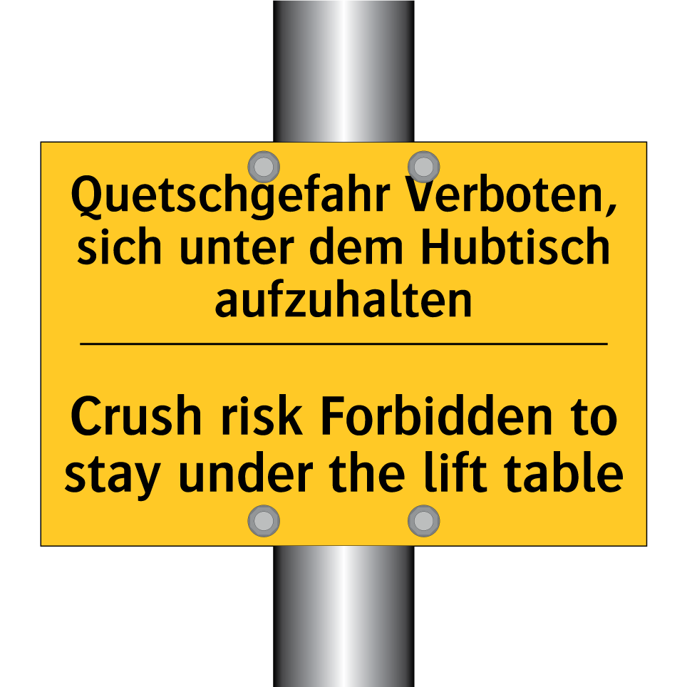 Quetschgefahr Verboten, sich unter /.../ - Crush risk Forbidden to stay under /.../