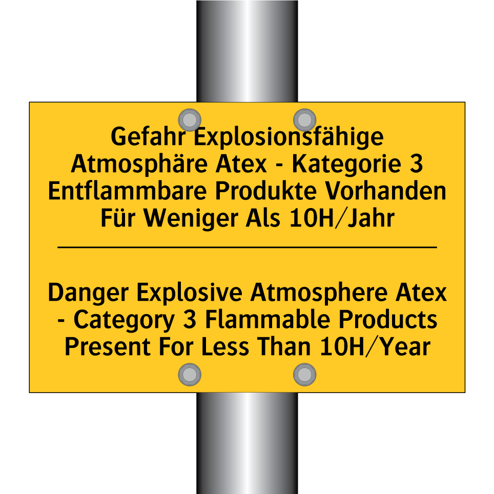 Gefahr Explosionsfähige Atmosphäre /.../ - Danger Explosive Atmosphere Atex /.../