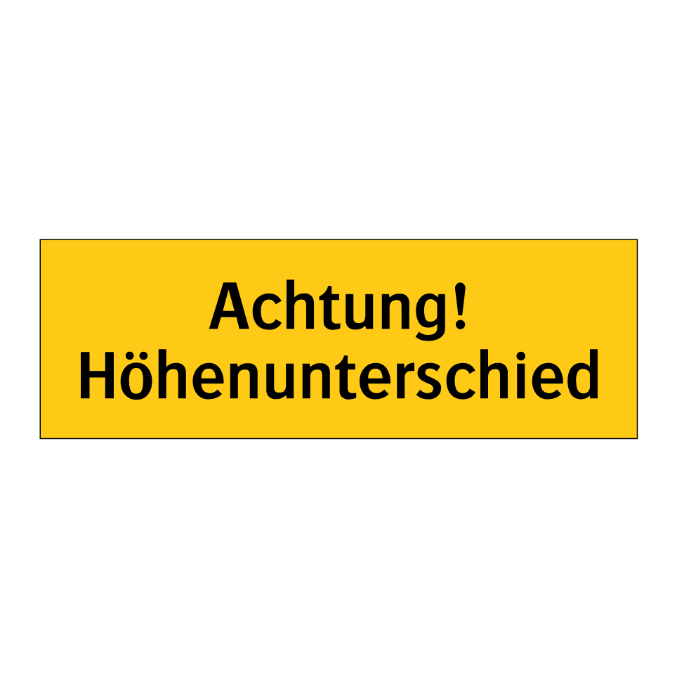 Achtung! Höhenunterschied