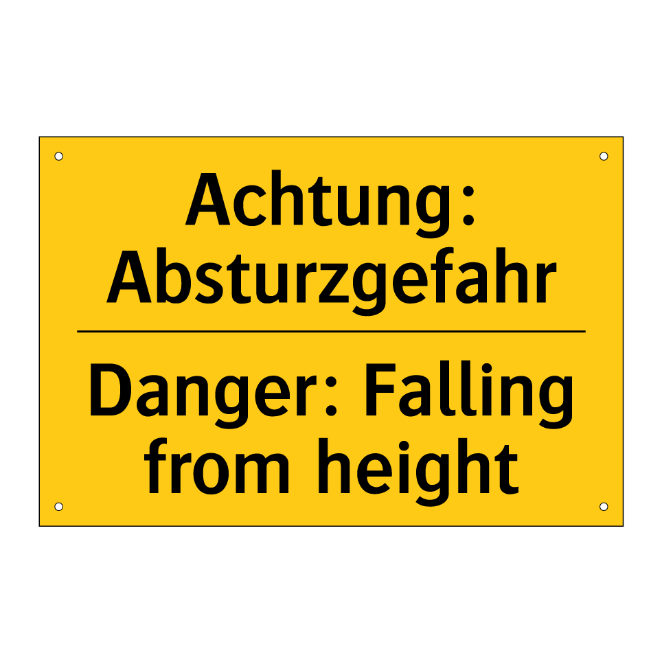 Achtung: Absturzgefahr - Danger: Falling from height