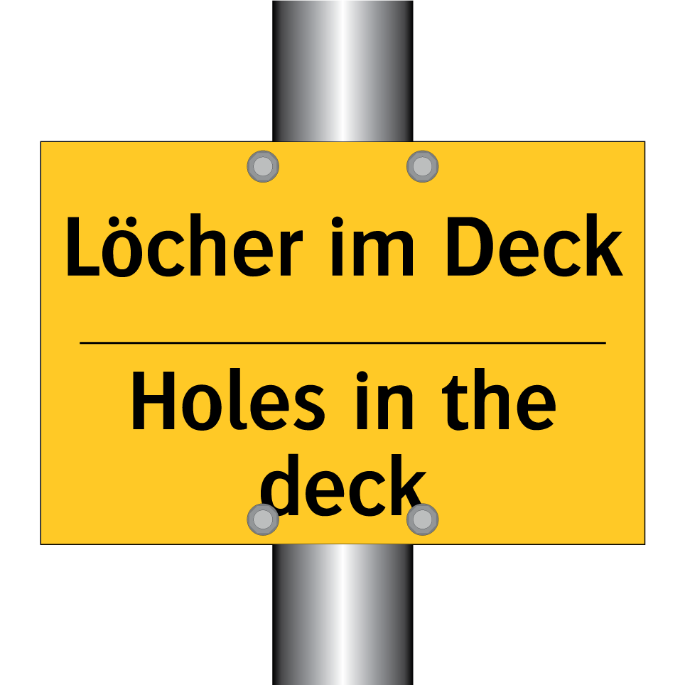Löcher im Deck - Holes in the deck