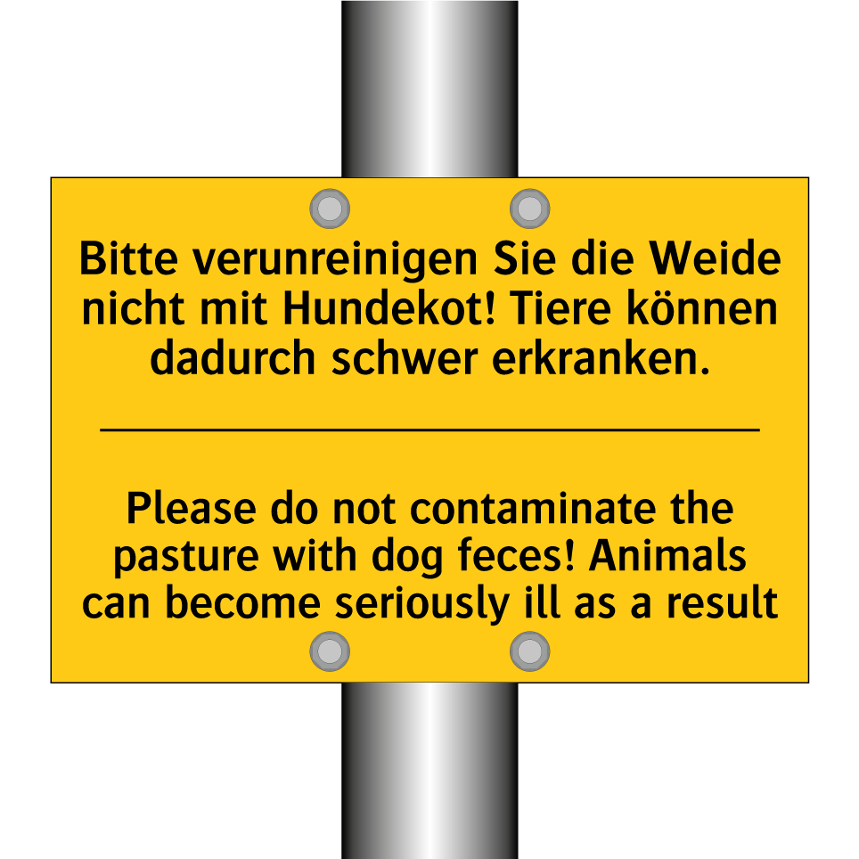 Bitte verunreinigen Sie die Weide /.../ - Please do not contaminate the /.../