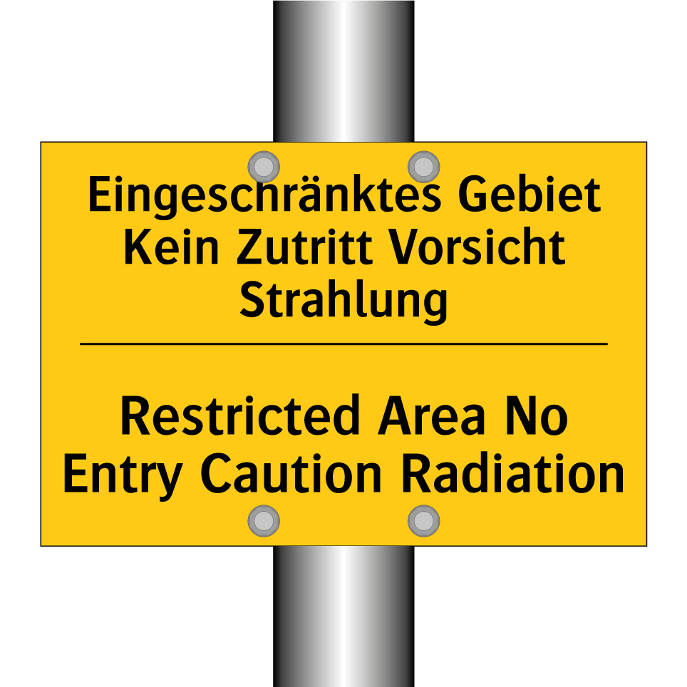 Eingeschränktes Gebiet Kein Zutritt /.../ - Restricted Area No Entry Caution /.../