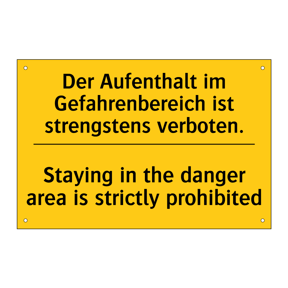 Der Aufenthalt im Gefahrenbereich /.../ - Staying in the danger area is /.../
