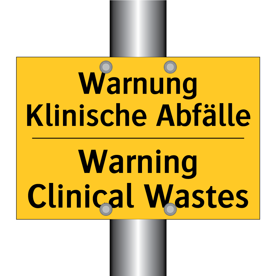 Warnung Klinische Abfälle - Warning Clinical Wastes