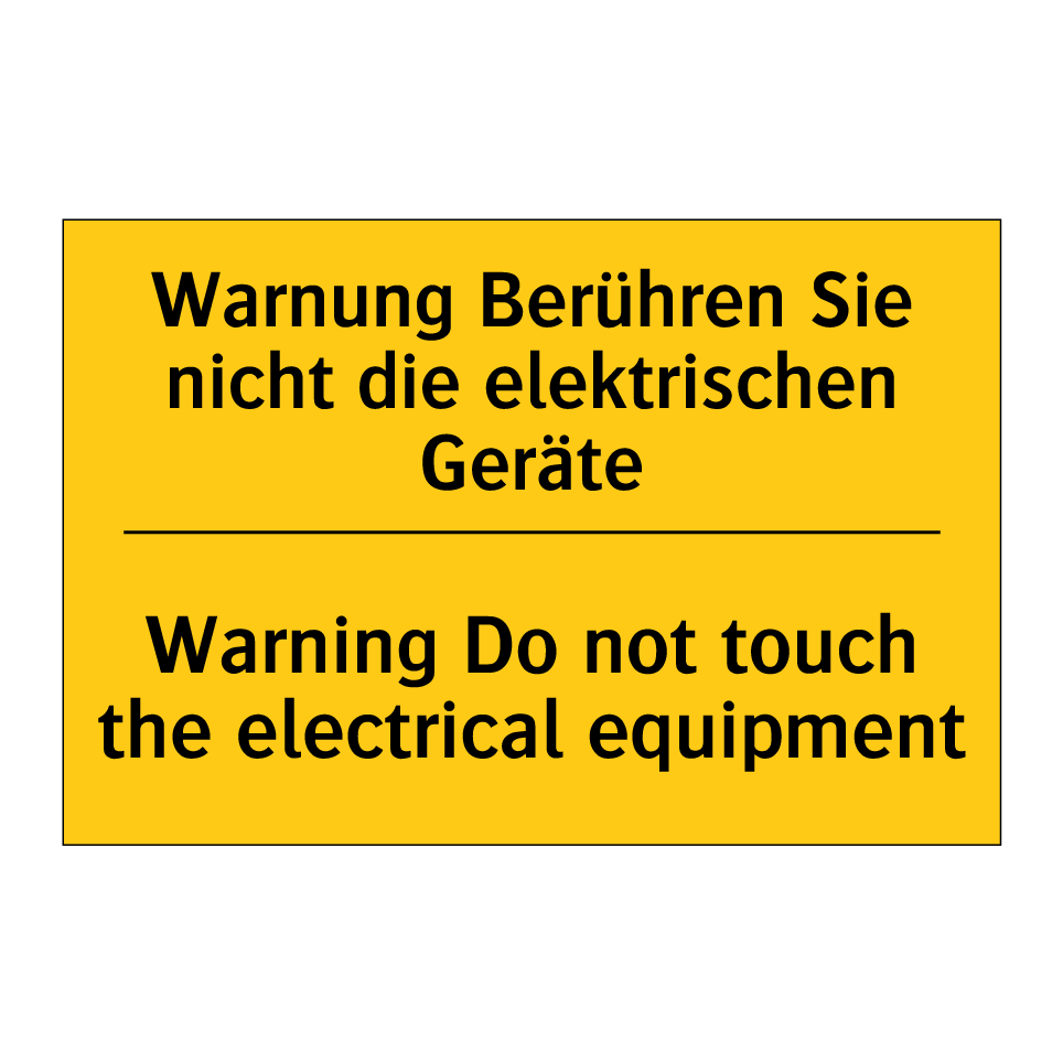 Warnung Berühren Sie nicht die /.../ - Warning Do not touch the electrical /.../