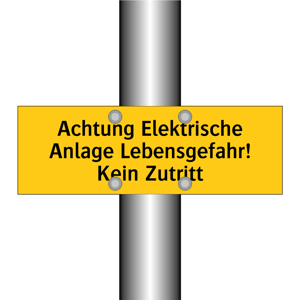 Achtung Elektrische Anlage Lebensgefahr! Kein Zutritt