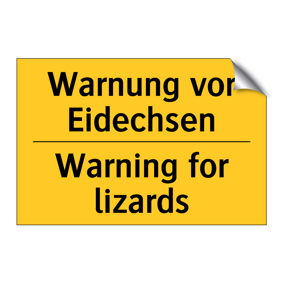 Warnung vor Eidechsen - Warning for lizards